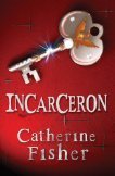 Incarceron (Incarceron, #1)