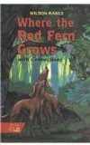 Where the Red Fern Grows: With Connections