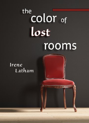 The Color of Lost Rooms (Perfect Paperback) by Irene Latham