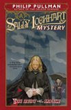 The Ruby in the Smoke: A Sally Lockhart Mystery