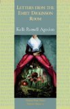 Letters From the Emily Dickinson Room (White Pine Press Poetry Prize)