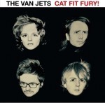 Cat Fit Fury! (The Van Jets)