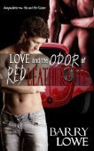 Love and the Odor of Red Leatherette