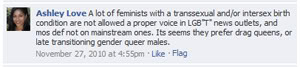 Thumbnail link of an Ashley Love Facebook entry from January 3, 2011: 'hey prefer drag queens, or late transitioning gender queer males'