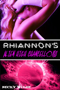 Rhiannon's Alian High Chancellors