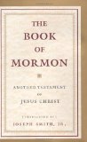 The Book of Mormon: Another Testament of Jesus Christ
