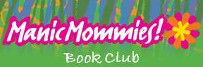 Manic Mommies Book Club