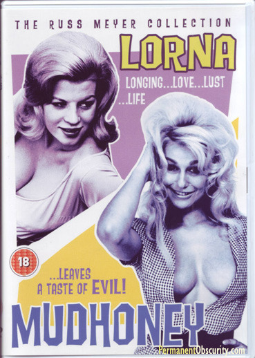 Russ Meyer : Lorna : Mudhoney : PermanentObscurity.com 