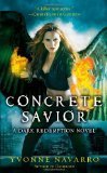 Concrete Savior (Dark Redemption, Book 2)