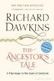 The Ancestor's Tale: A Pilgrimage to the Dawn of Evolution