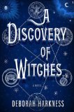 A Discovery of Witches: A Novel