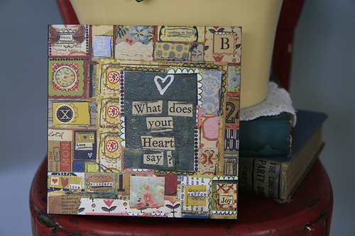 what does your heart say 6x6 canvas