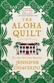 The Aloha Quilt: An Elm Creek Quilts Novel