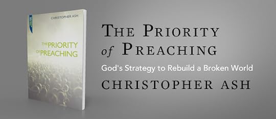 The Priority of Preaching