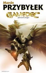 Marcin Przybyłek - Gamedec. Pancerny kogut