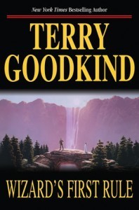 Wizard's First Rule by Terry Goodkind