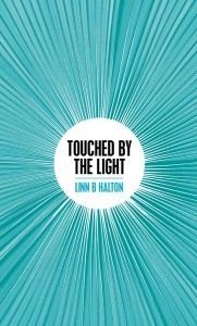 Touched by The Light