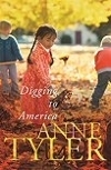 'Digging to America' by Anne Tyler