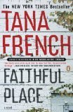 Faithful Place: A Novel