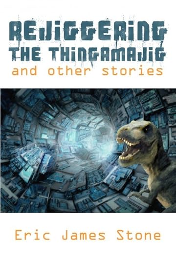Rejiggering the Thingamajig and Other Stories cover