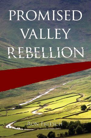Promised Valley Rebellion