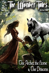 The Archer, the Horse and the Princess