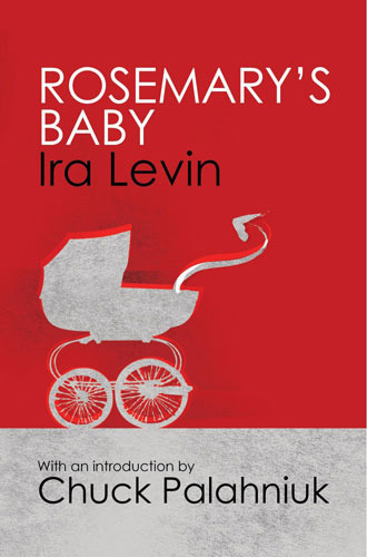 'Rosemary's Baby' by Ira Levin