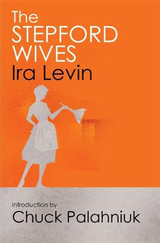 'The Stepford Wives' by Ira Levin