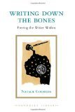 Writing Down the Bones: Freeing the Writer Within (Shambhala Library)