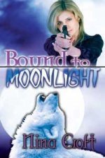 Bound to Moonlight (Nina Croft)