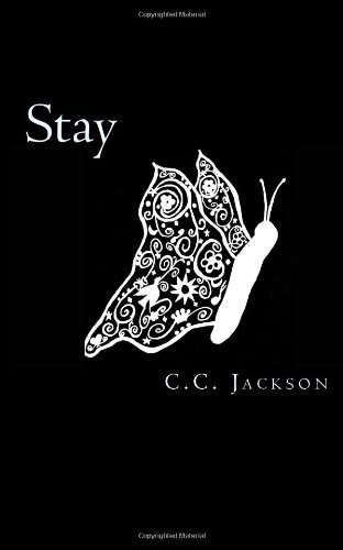 Stay by C.C. Jackson