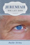 Jeremiah: The Last Days