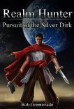 Realm Hunter: Pursuit of the Silver Dirk