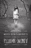 Miss Peregrine's Home for Peculiar Children