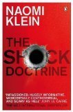 The Shock Doctrine: The Rise of Disaster Capitalism