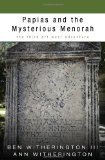 Papias and the Mysterious Menorah: The Third Art West Adventure