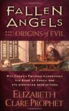 Fallen Angels and the Origins of Evil: Why Church Fathers Suppressed the Book of Enoch and Its Startling Revelations