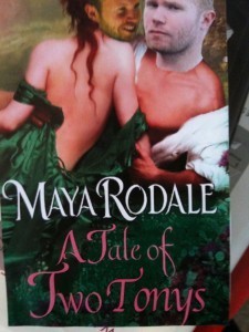 Maya Rodale's A Tale of Two Lovers/A Tale of Two Tonys