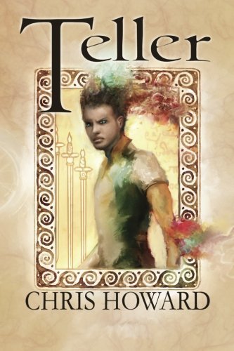 Teller by Chris Howard