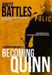 Becoming Quinn - A Jonathan Quinn Novella (Jonathan Quinn Thriller)