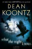 What the Night Knows: A Novel