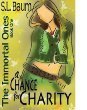 A Chance for Charity (The Immortal Ones)