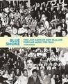 Blue Smoke: The Lost Dawn of New Zealand Popular Music 1918-1964