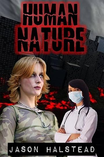 Human Nature, by Jason Halstead