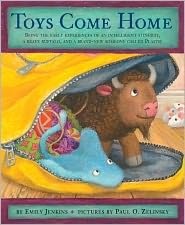 Toys Come Home: Being the Early Experiences of an Intelligent Stingray, a Brave Buffalo, and a Brand-New Someone Called Plastic by Emily Jenkins: Book Cover