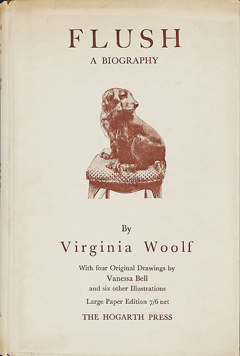 Virginia Woolf. Flush- A Biography. London- Hogarth Press, 1933 by 50 Watts (formerly A Journey Round My Skull)