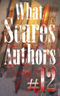 What Scares Author #12: Sarah Woodbury