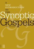 A New Introduction to the Synoptic Gospels (Rhetorica Semitica)