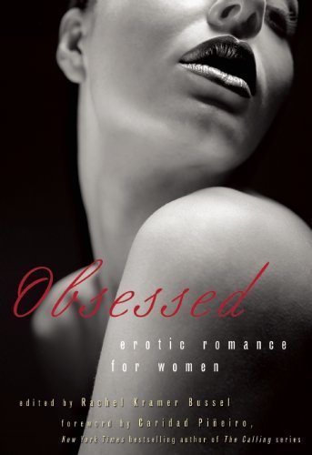 Obsessed by Rachel Kramer Bussel