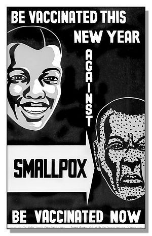Poster from before the 1979 eradication of sma...